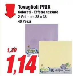 Prix Quality Tovaglioli PRIX offerta