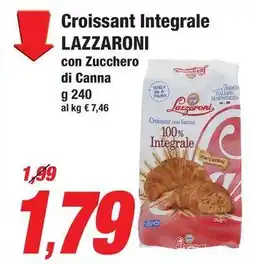 Prix Quality Croissant Integrale LAZZARONI con Zucchero di Canna offerta