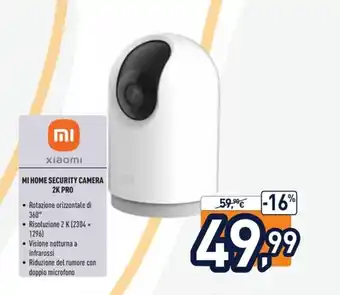 Unieuro Mi Xiaomi Mi Home Security Camera 2K Pro offerta