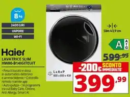 Comet Haier LAVATRICE SLIM HW80-B14IGITEUIT offerta