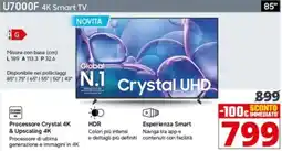 Comet SAMSUNG U7000F 4K Smart TV 85" offerta