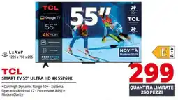 Comet TCL SMART TV 55" ULTRA HD 4K 55P69K offerta