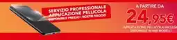 Comet Film&go servizio professionale applicazione pellicola disponibile presso i nostri negozi offerta