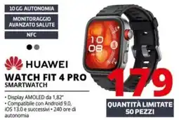 Comet Huawei watch fit 4 pro smartwatch offerta