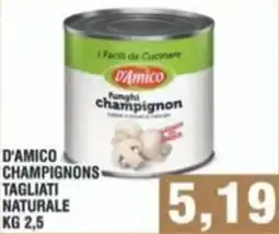 Bitar D'amico champignons tagliati naturale offerta