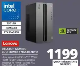 Comet Lenovo DESKTOP GAMING LOQ TOWER 171AX10 2DYD offerta