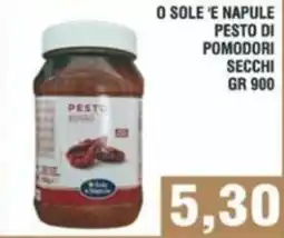 Bitar O sole 'e napule pesto di pomodori secchi offerta
