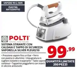 Comet POLTI SISTEMA STIRANTE CON CALDAIA E TAPPO DI SICUREZZA VAPORELLA SILVER PLEU0210 offerta