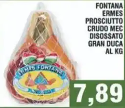 Bitar Fontana ermes prosciutto crudo mec disossato gran duca offerta