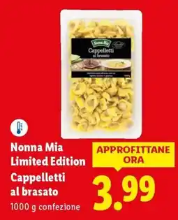 Lidl Nonna Mia Limited Edition Cappelletti al brasato offerta