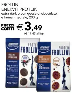 Esselunga Frollini enervit protein extra dark o con gocce di cioccolato e farina integrale offerta