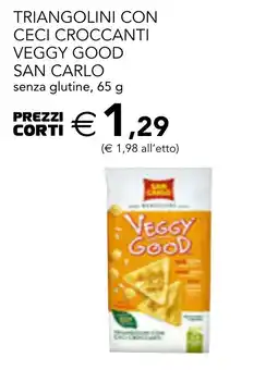 Esselunga Triangolini con ceci croccanti veggy good san carlo senza glutine offerta