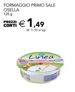 Esselunga Formaggio primo sale OSELLA offerta