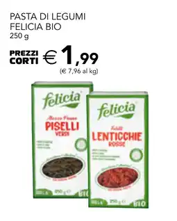 Esselunga Pasta di legumi FELICIA BIO offerta