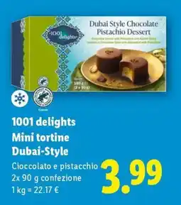 Lidl 1001 delights Mini tortine Dubai-Style offerta