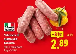 Lidl Salsiccia di suino alla toscana offerta