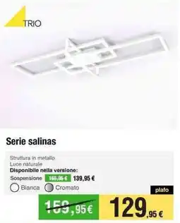 Handy fai da te TRIO Serie salinas offerta