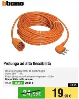 Handy fai da te bticino Prolunga ad alta flessibilità offerta