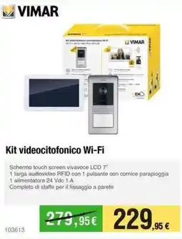 Handy fai da te VIMAR Kit videocitofonico Wi-Fi offerta