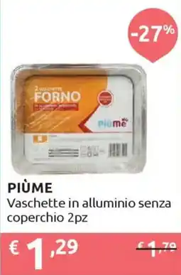 Ipersoap PIÙME Vaschette in alluminio senza coperchio 2pz offerta