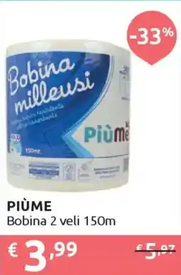 Ipersoap PIÙME Bobina 2 veli 150m offerta