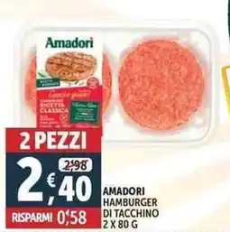 Deco Supermercati Amadori hamburger di tacchino offerta