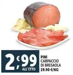 Deco Supermercati Pini carpaccio di bresaola offerta