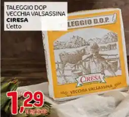 Crai Taleggio dop vecchia valsassina CIRESA offerta