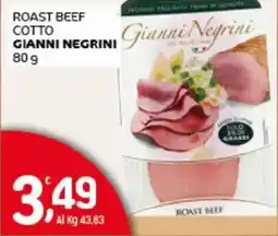 Crai Roast beef cotto GIANNI NEGRINI offerta