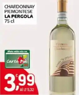 Crai Chardonnay piemontese LA PERGOLA offerta