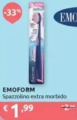 Ipersoap EMOFORM Spazzolino extra morbido offerta
