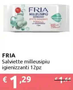 Ipersoap FRIA Salviette milleusipiu igienizzanti offerta