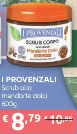 Ipersoap I PROVENZALI Scrub olio mandorle dolci offerta