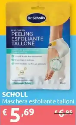 Ipersoap SCHOLL Maschera esfoliante talloni offerta