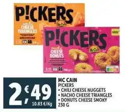 Deco Supermercati Mc cain pickers chili cheese nuggets nacho cheese triangles donuts cheese smoky offerta