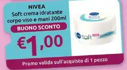 Ipersoap NIVEA Soft crema idratante corpo viso e mani offerta