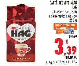 Conad Caffè decaffeinato HAG offerta