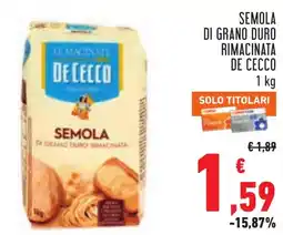 Conad Semola di grano duro rimacinata DE CECCO offerta