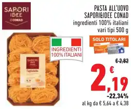 Conad Pasta all'uovo SAPORI&IDEE CONAD offerta