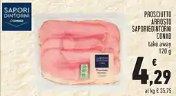 Conad Prosciutto arrosto SAPORI&DINTORNI CONAD offerta