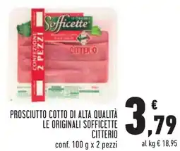 Conad Prosciutto cotto di alta qualità le originali sofficette CITTERIO offerta
