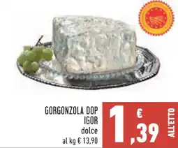 Conad Gorgonzola DOP IGOR offerta