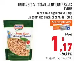 Conad Frutta secca tostata al naturale snack FATINA offerta