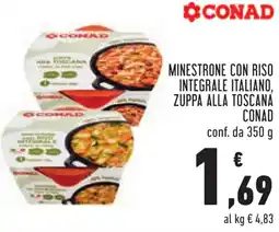 Conad Minestrone con riso integrale italiano, zuppa alla toscana CONAD offerta