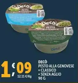 Deco Supermercati Decò pesto alla genovese classico, senza aglio offerta
