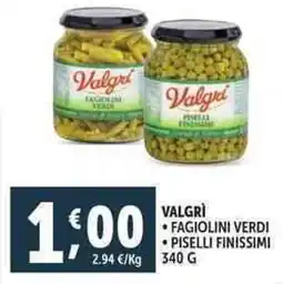 Deco Supermercati Valgrì fagiolini verdi piselli finissimi offerta