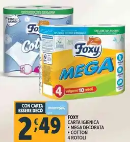 Deco Supermercati Foxy carta igienica 4 rotoli offerta