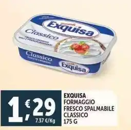 Deco Supermercati Exquisa formaggio fresco spalmabile classico offerta