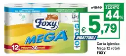 Iper La Grande Carta igienica Mega 12 rotoli FOXY offerta