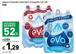 Iper La Grande Acqua minerale naturale o frizzante EVA offerta